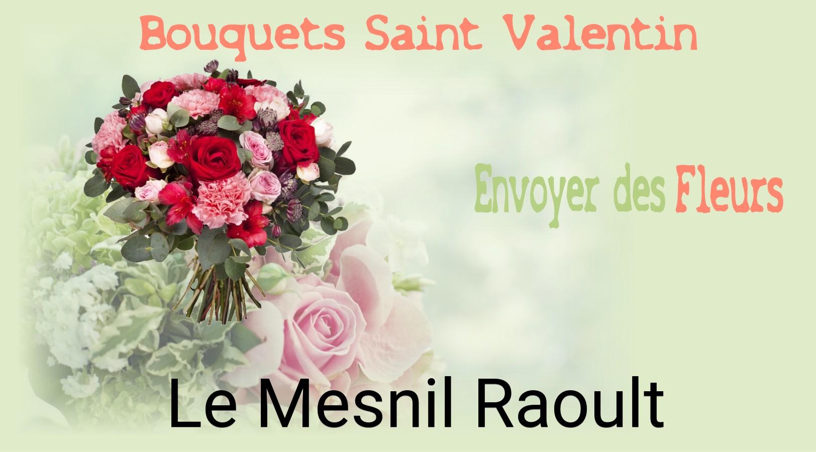 Roses de Saint-Valentin livrées à Le Mesnil-Raoult